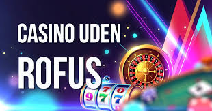 Casino Uden ROFUS og Trustly Den Ultimate Guide Casino Uden ROFUS og Trustly Den Ultimate Guide