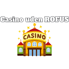 Discover the Best Hurtig Udbetaling Casino Uden ROFUS